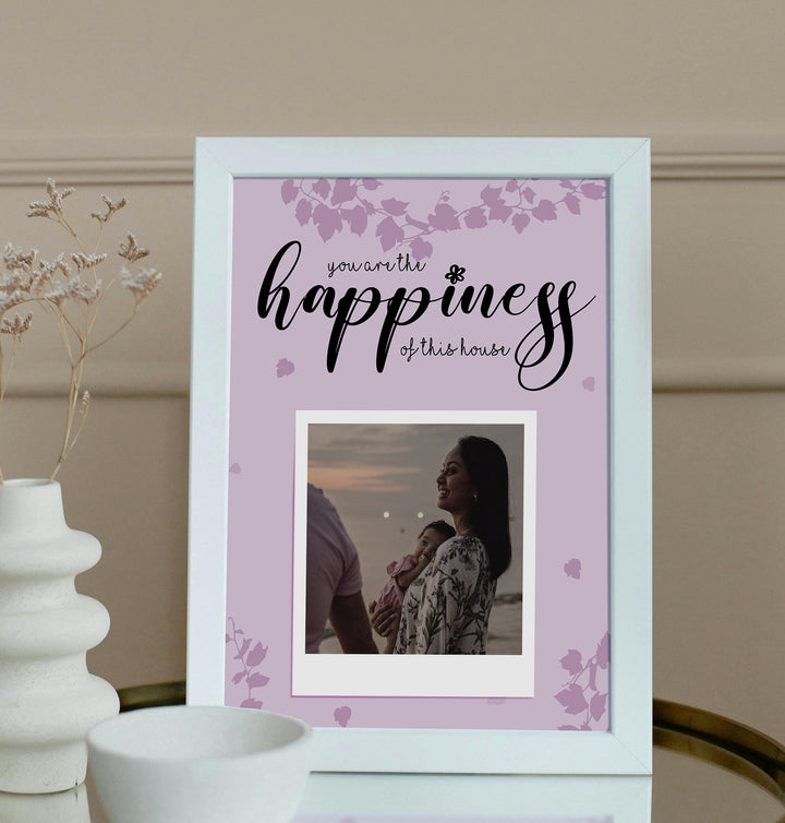 You Are The Happiness Picture Frame