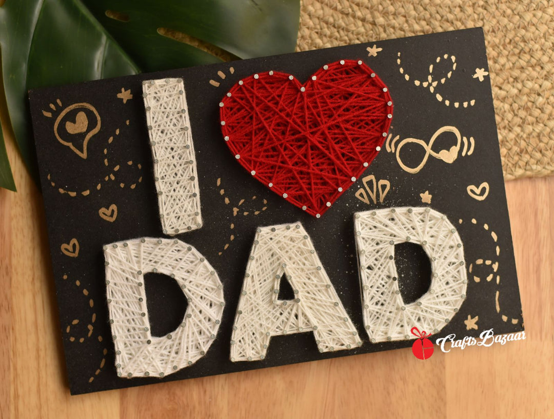 I love dad string art