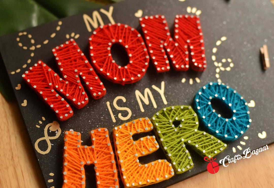 Mom is my Hero - Craftsbazaar